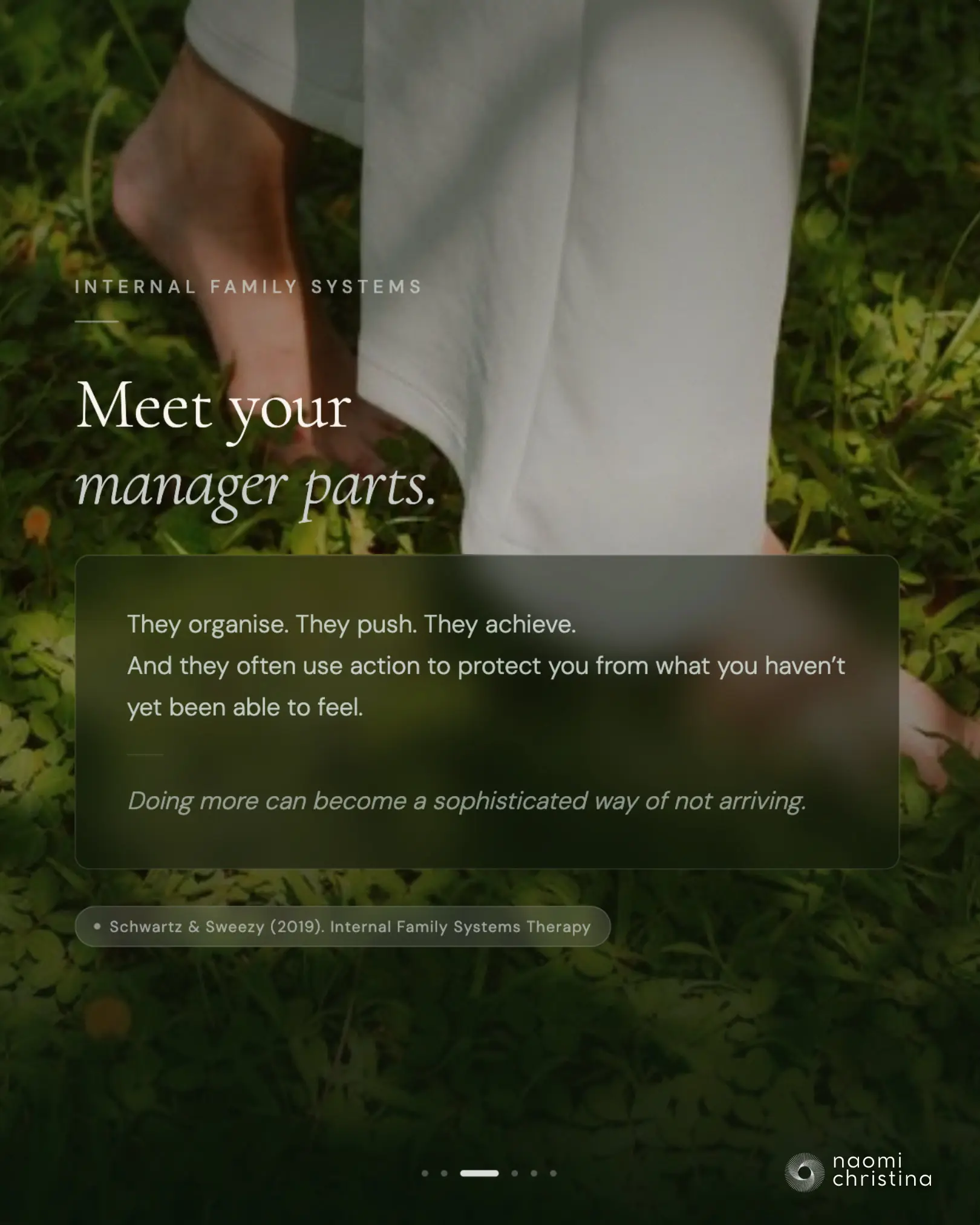 Slide: 'Meet your manager parts' — IFS managers that organise, push and achieve, with the quote 'Doing more can become a sophisticated way of not arriving' (Schwartz & Sweezy, 2019)