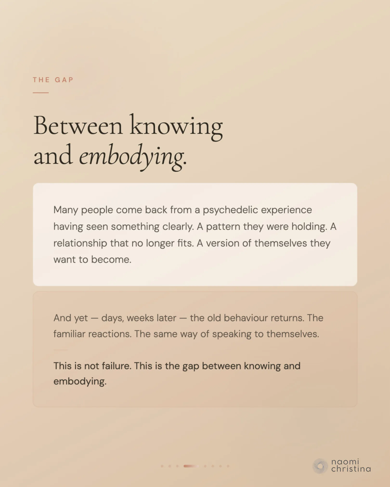 Slide: 'The gap between knowing and embodying' — insights fading as old patterns return